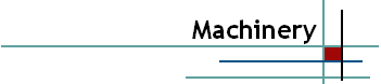 Machinery