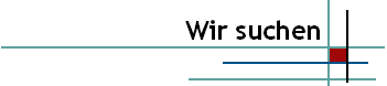Wir suchen